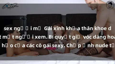 sex người mỹ Gái xinh khỏa thân khoe dáng nóng bỏng đốt mắt người xem. Bí quyết giữ vóc dáng hoàn hảo của các cô gái sexy. Chụp ảnh nude tự tin không sợ lộ hàng.